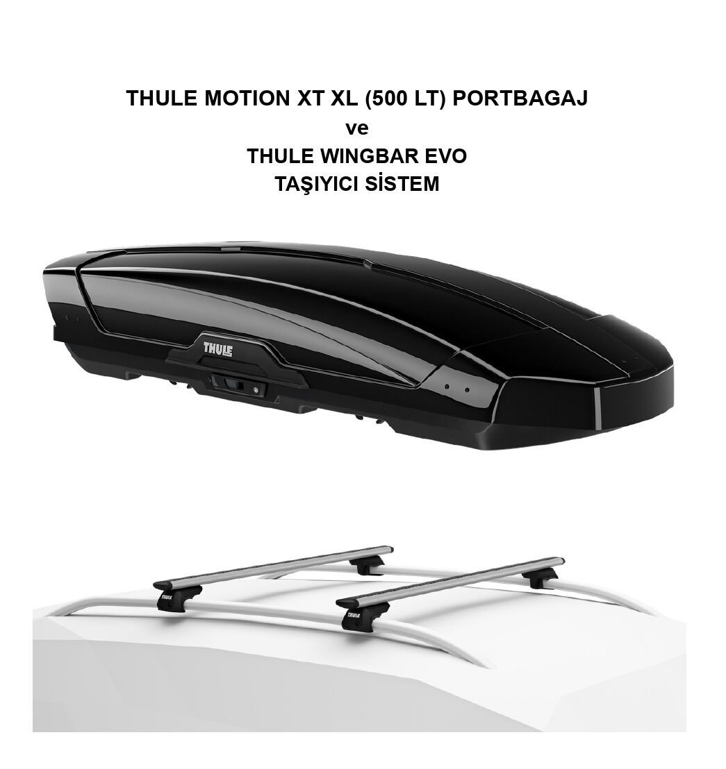THULE MOTION XT XL Portbagaj Parlak Siyah & WINGBAR EVO Taşıyıcı Sistem